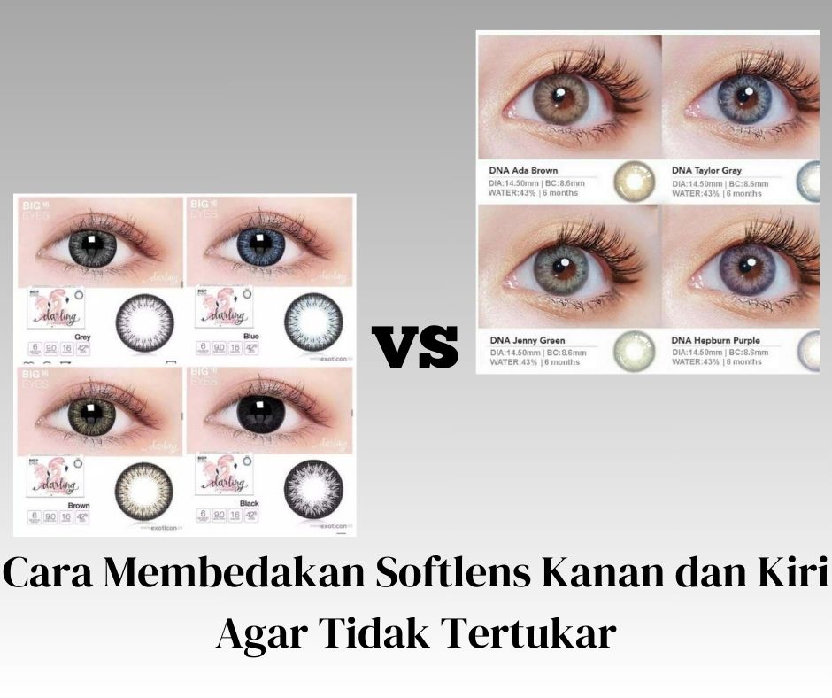 Cara Membedakan Softlens Kanan dan Kiri