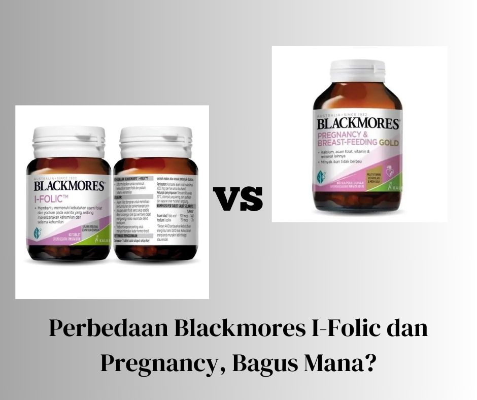 Perbedaan Blackmores I-Folic dan Pregnancy