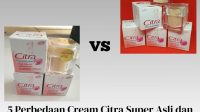 Perbedaan Cream Citra Super Asli dan Palsu