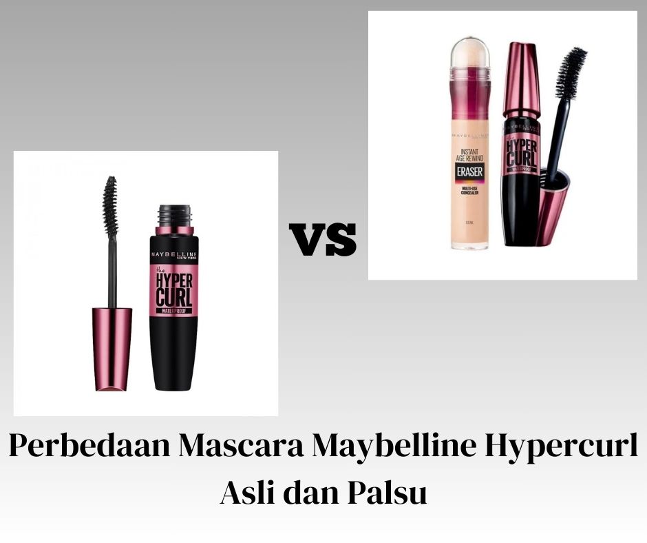 Perbedaan Mascara Maybelline Hypercurl Asli dan Palsu