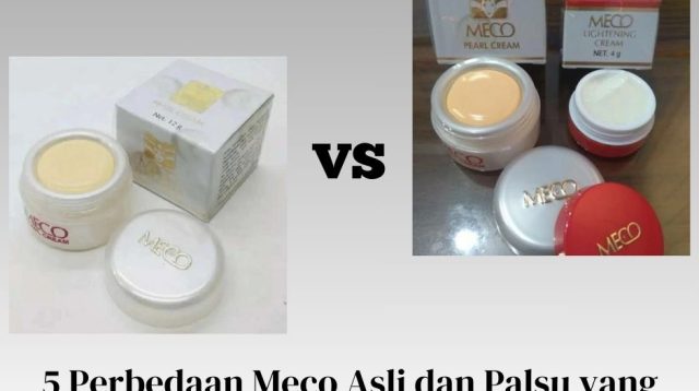 Perbedaan Meco Asli dan Palsu