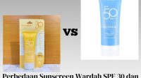 Perbedaan Sunscreen Wardah SPF 30 dan 50